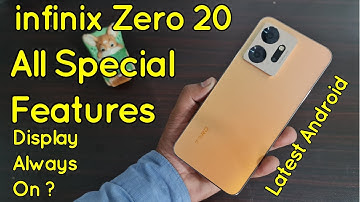 infinix Zero 20 Special Features | Display Always On