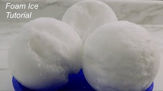 ASMR FOAM ICE TUTORIAL REQUEST/ FLUFFY WHITE SNOWBALLS