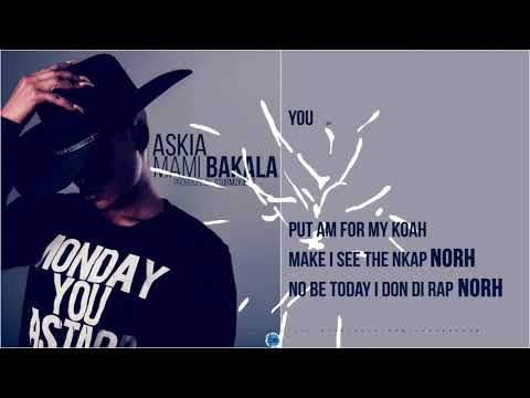 Askia - Mami Bakala [Lyric Video]