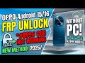 All OPPO Android 15 FRP Bypass 2026 | No Code No Quick Share