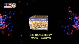 BIG BANG BEERY 36'S P5549D WINDA FIREWORKS 2021 NEW ITEMS