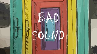 Safe Exit - Bad Sound