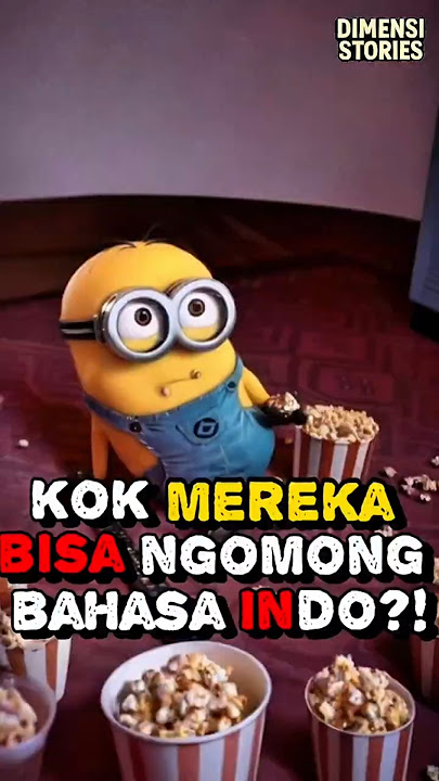 MINION NGOMONG INDO!? #shorts