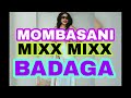 DJ BEATS BADAGA MOMBASANI MIXX VL 4 ONGEZA SAUTI YA MITAMBO MIXX