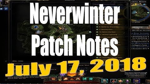 Neverwinter Patch Notes July 17 2018