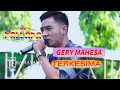 NEW PALLAPA LIVE KENDAL 2022 - GERY MAHESA - TERKESIMA