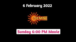 Gemini Sunday 6:00 PM Movie || 6 February 2022