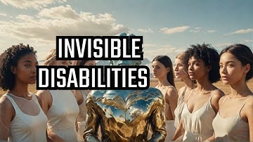 The Power of Advocacy: Raising Awareness for Invisible Disabilities