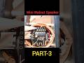 🤯"Mini Portable Speaker" #diy #shorts #speaker #bluetoothspeaker #viral #motor #howtomake