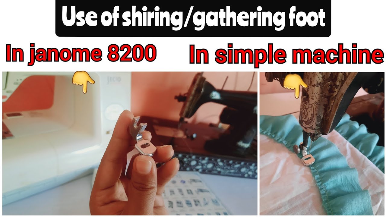 How to use gathering/shiring foot in janome 8200.How to use shiring