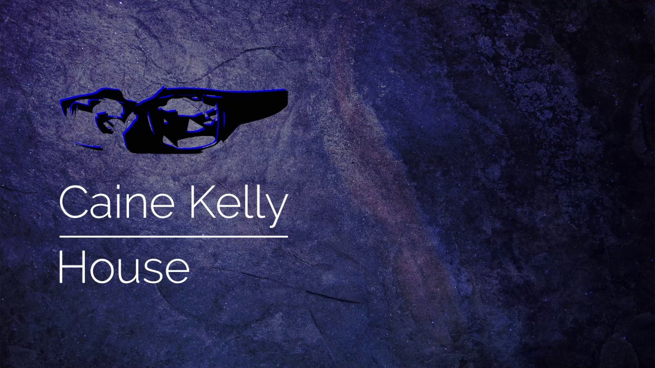 Caine Kelly - House (Logic Loops Music Track)