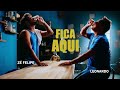 Zé Felipe e Leonardo - Fica Aqui