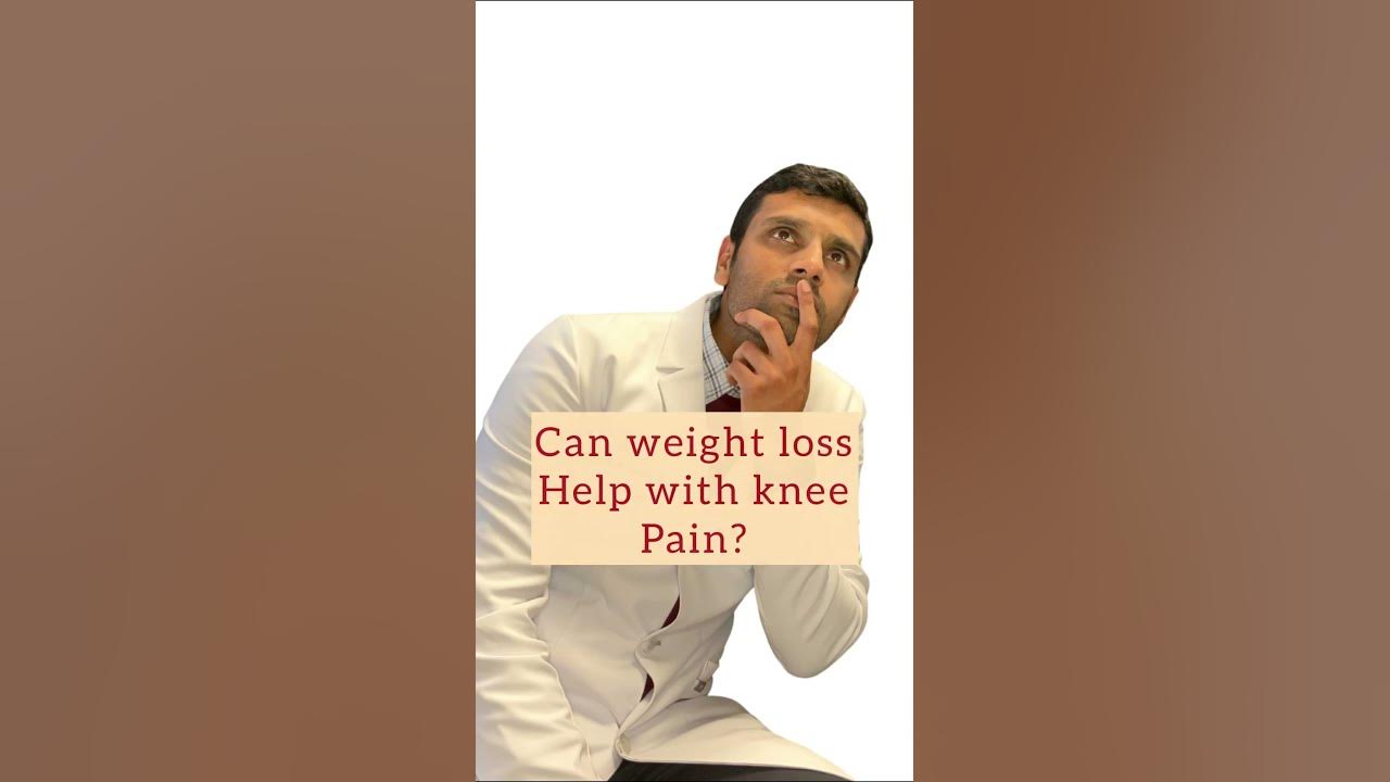 can-losing-weight-help-my-knee-pain-shorts-kneepain-kneearthritis