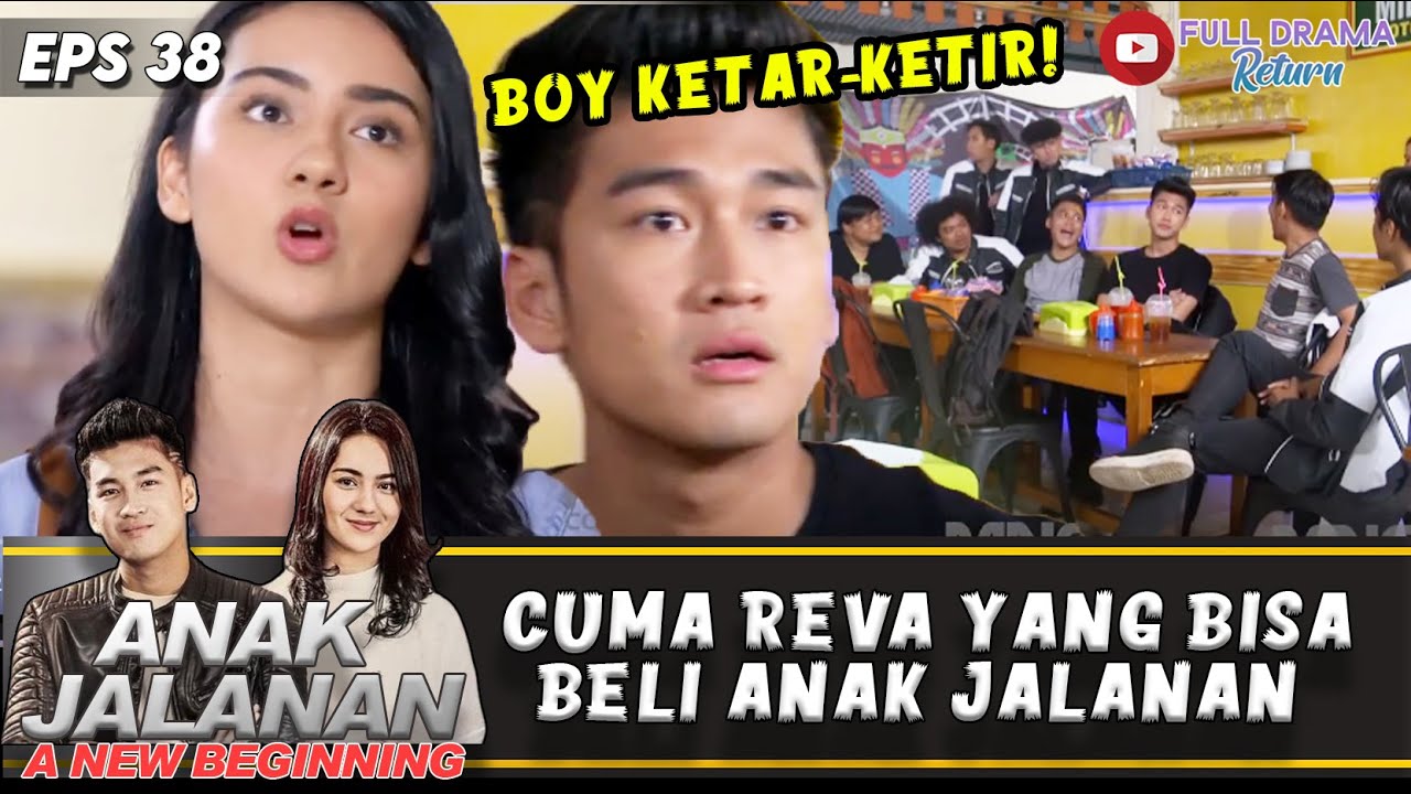 CUMA REVA YANG BISA BELI ANAK JALANAN 🤣 DAPET TRAKTIR, BOY DIBUANG | ANAK JALANAN | EPS 38 (2/5)