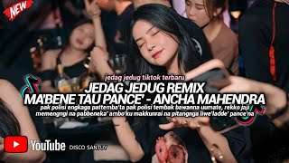DJ MABENE TAU PANCE REMIX || DJ BUGIS VIRAL TIKTOK 2024 FULL BASS REMIX