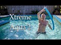 Xtreme Aqua 2 - Water Fitness