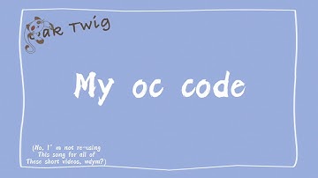 ✧.* My oc code! ✧.* (offline in the description)