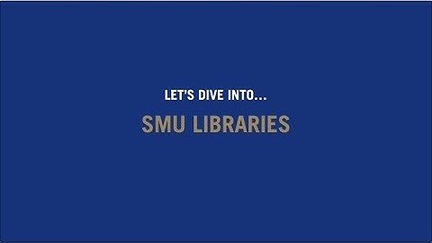 SMU Masters – Introduction to SMU Libraries