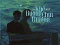 Nit  kh bung cht thng official music