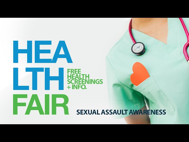 HEALTH FAIR | SEXUAL ASSAULT AWARENESS