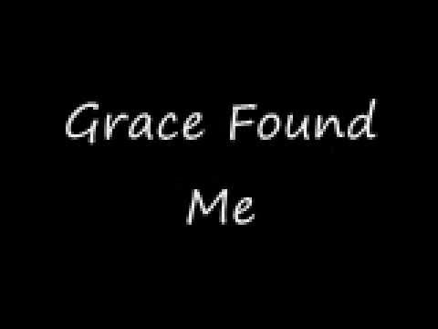 Grace Found Me