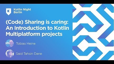 (Code) Sharing is caring: An introduction to Kotlin Multiplatform projects