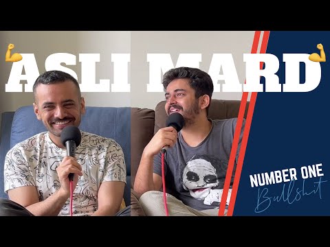 NOB Podcast S2E7: ASLI MARD | ft. @ChiragPanjwani | @ShashwatMaheshwari #aslimard
