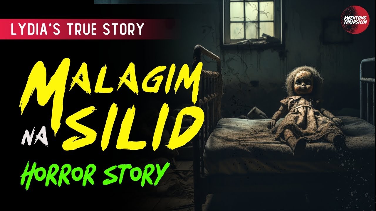 MALAGIM NA SILID HORROR STORY | LYDIA'S STORY | TRUE HORROR STORY | TAGALOG HORROR STORIES