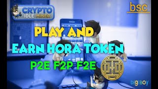 Crypto Idle Miner Play and Earn HORA token I BSC Network(Tagalog)#cryptomining #freecryptomining screenshot 4