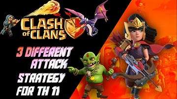 3 different attack strategy for cwl with th 11