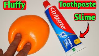 DIY Fluffy Colgate Toothpaste Slime ASMR l How to make Fluffy slime with Colgate Toothpaste