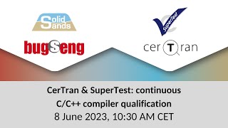 CerTran \& SuperTest: continuous C\/C++ compiler qualification