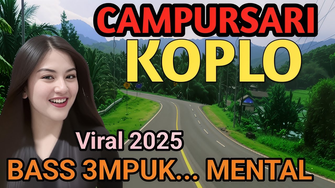 1 JAM NONSTOP CAMPURSARI KOPLO FULL BASS - CAMPURSARI JAWA PALING GAYENG 2025 - LEMBUT BASS EMPUK