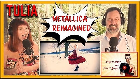 Nothing Else Matters (cover) - TULIA Reaction with Mike & Ginger