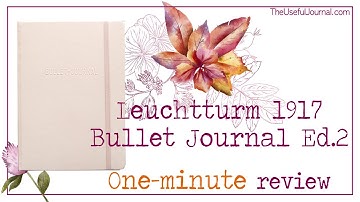 One-minute Leuchtturm1917 Bullet Journal Edition 2 review