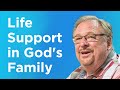Life Support in God&#39;s Family • Transformed • Ep. 4