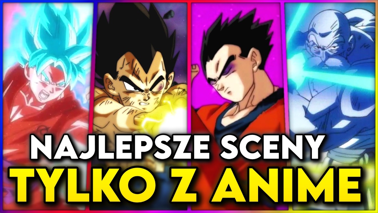 15 NAJLEPSZYCH ANIME-EKSKLUZYWNYCH SCEN W DRAGON BALL SUPER