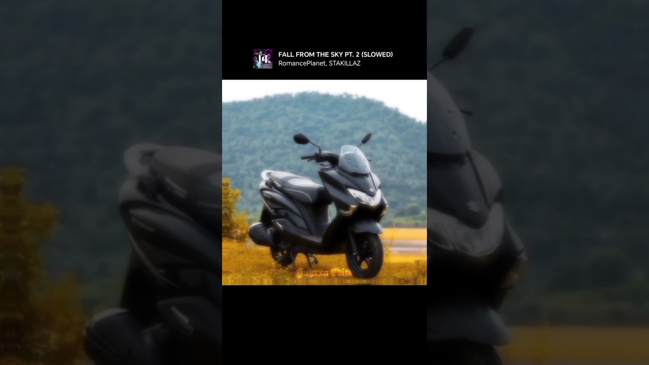 🔥 Suzuki Burgman 125 Edit 😮‍💨 Cinematic Ride | Cleanest Scooter Edit ✨ #shorts by Suhxxn edits