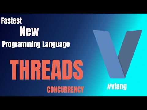 17 threads in v programming language - YouTube