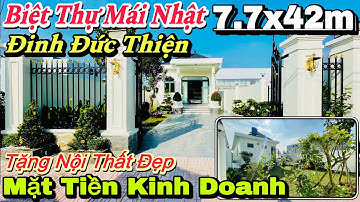 🏡Biệt Thự Mái Nhật có Sân Vườn 7.7x42m || full nội thất SANG - SỊN - MỊN. Trục đường Đinh Đức Thiện.