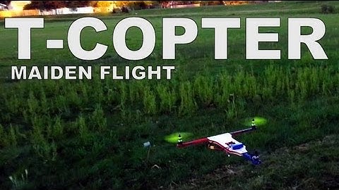 Multirotor T-Copter Maiden Flight