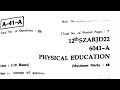 Jkbose Class 12th Physical Education Questions Paper 2022