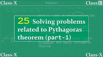 Triangles - 25. Solving questions related to "Pythagoras theorem" (part-1)