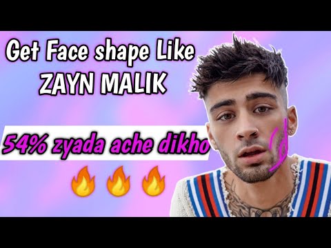 Get Face Like Zayn Malik | Face shape like Zayn Malik | how to look like zayn malik | sharp jawline