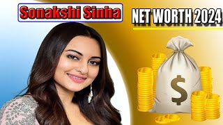 Famous Sonakshi Sinha Net Worth 2024 11-June-2024 Biography, Age Career, Life Style, Net Worth! | 😲 😲 Profile
