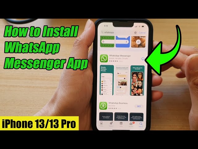 iPhone 13/13 Pro: How to Install WhatsApp Messenger App class=