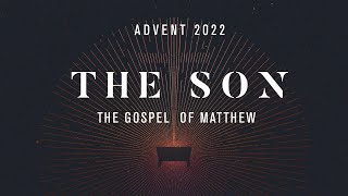 The Son: Week 3