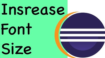 How to increase change font size in Eclipse IDE on MacOS / Windows 10 - change Font Type in Editor