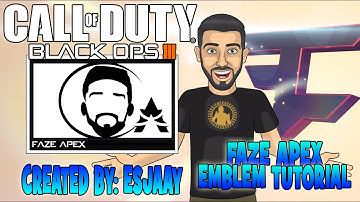 @FaZeApex EMBLEM TUTORIAL - Black Ops 3