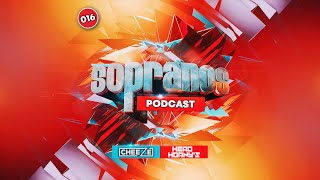 Sopranos Podcast 016 - Dj Cheeze Head Hornys